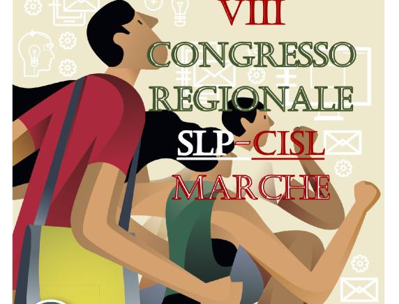 "La nostra forza, il nostro futuro": ad Ancona l'VIII Congresso Regionale Slp Cisl Marche